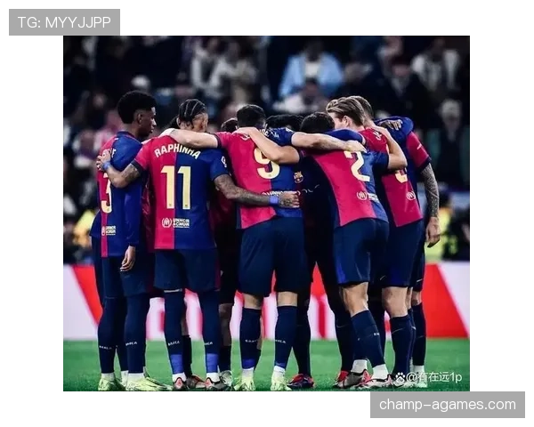 巴萨核心阵容稳定性面临考验，能否应对高强度竞争阶段仍待检验